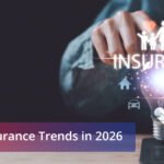 What Are the Insurance Trends for 2026